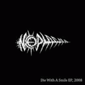 Neoplasma : Die with a Smile